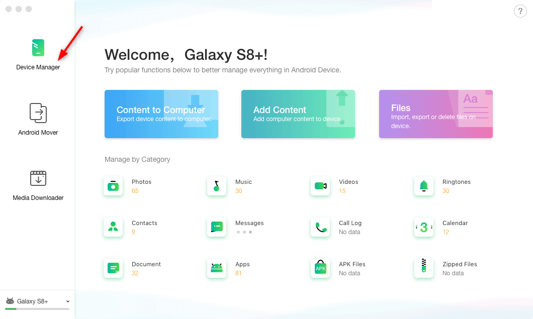 Connect Your Android and Choose Device Manager