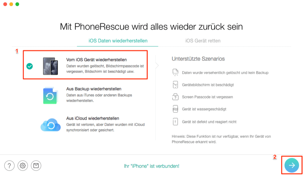 „Vom iOS Gerät Wiederherstellen" wählen – Schritt 1
